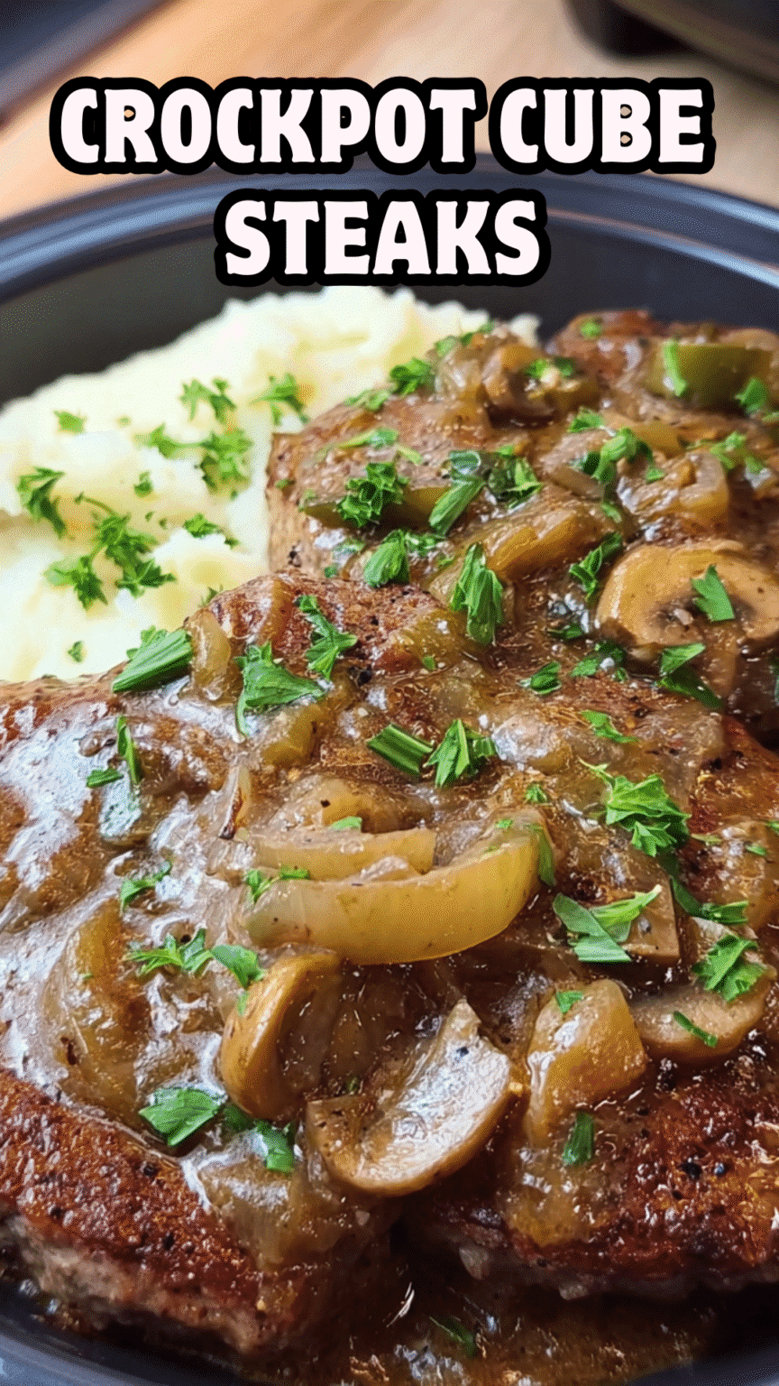 Crockpot Cube Steaks – Easy Slow Cooker Dinner