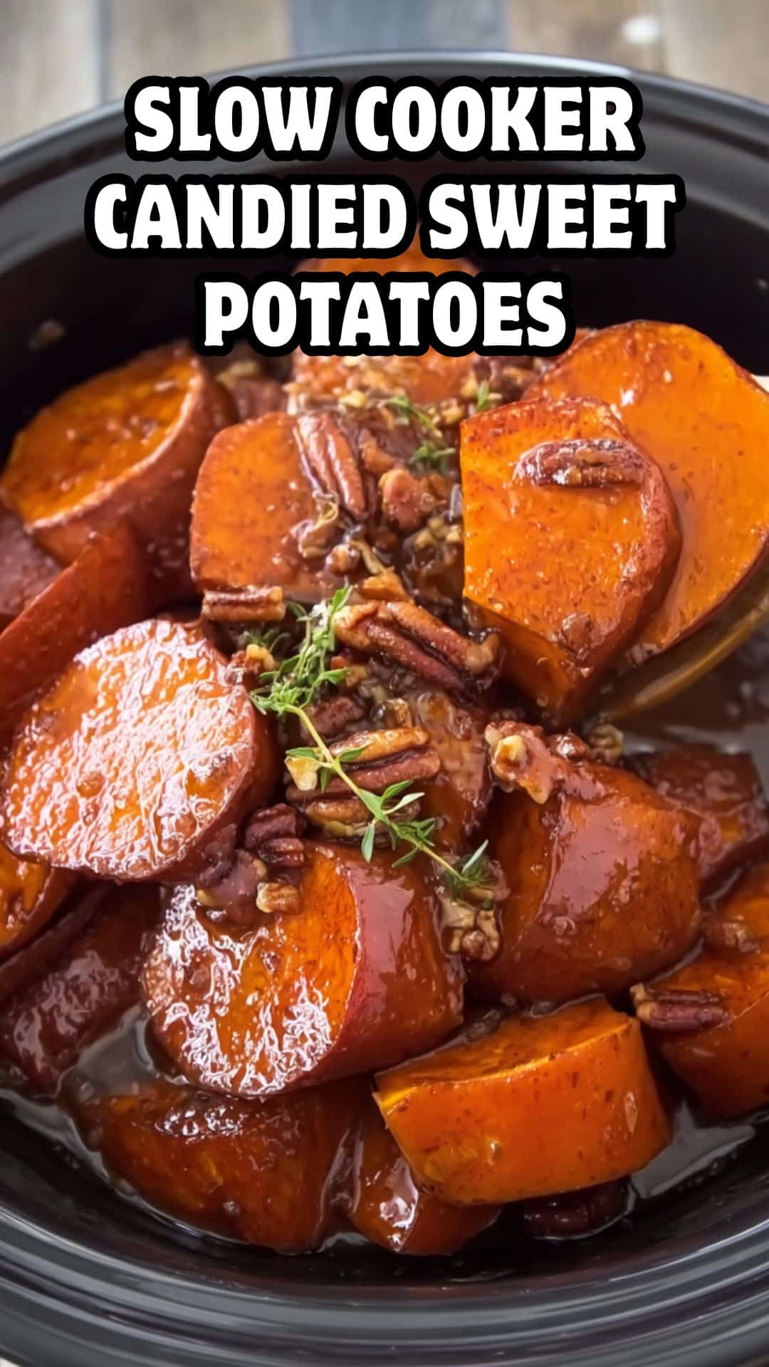 Slow Cooker Candied Sweet Potatoes